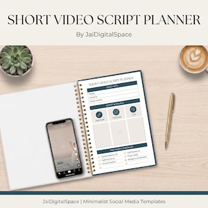 May include: A spiral-bound Short Video Script Planner notebook featuring sections for video info, script, visuals, and a pre-shoot checklist. A smartphone displaying a video interface rests on the open page, accompanied by a gold pen.