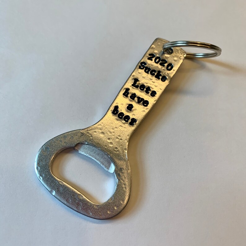 Novelty Bottle Opener Keychain Hand Stamped Etsy