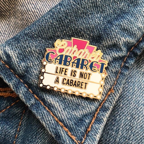 Life is Not a Cabaret Enamel Pin - RHONY, Real Housewives of New York gift, Bethenny Frankel
