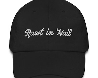 Rawt in Hail Baseball Cap - Vanderpump Rules dad hat