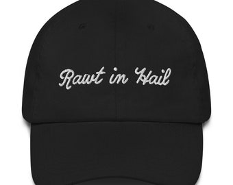 Rawt in Hail Baseball Cap - Vanderpump Rules dad hat