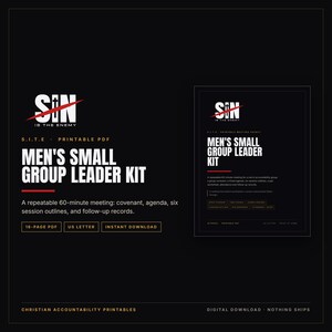 May include: A digital printable PDF kit titled SIN IS THE ENEMY MEN'S SMALL GROUP LEADER KIT. The black and white document includes a 60-minute meeting agenda, group covenant, six session outlines, and follow-up records in a US letter format.