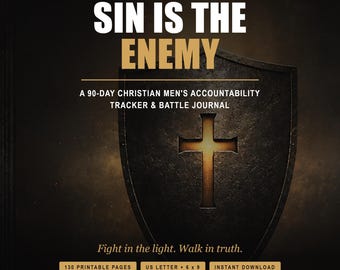 Sin Is The Enemy 90 Day Battle Journal | Printable Christian Mens Accountability Tracker | 130 Page PDF Instant Digital Download
