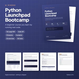 Python Launchpad Bootcamp, nybörjarkurs i Python i PDF-format och kodfiler, 10 lektioner, 5 projekt med tester, digital nedladdning av lär dig koda