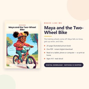 Maya and the Two Wheel Bike - Brave Like Me Printable Picture Book - Learning to Ride a Bike Story for Kids - 20 Page PDF Instant Download image 1