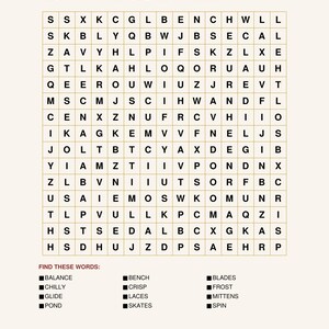 May include: A word search puzzle titled 5. Ice Skating Pond with the subtitle Wobbly first laps, then the kind of gliding you only find in December. It features a grid of letters and a list of words to find including Balance, Bench, Blades, Chilly, Crisp, Frost, Glide, Laces, Mittens, Pond, Skates, and Spin. The bottom text reads A Cottage Christmas Puzzle 5 of 20.