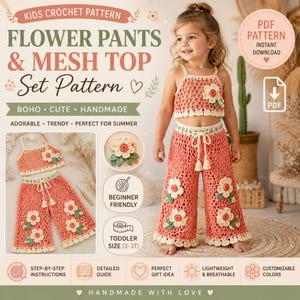 May include: A crochet pattern for a kids' flower pants and mesh top set. The set features a coral-colored mesh crop top and wide-leg pants, both decorated with white and orange flower appliqués with green leaves. The pants include a drawstring waist.