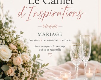 Wedding Inspiration Notebook PDF – Ideas and Tips for a Personalized Wedding (Downloadable)