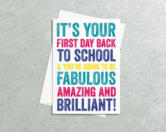 Your First Day Back to School or Work positivity celebration Greeting Card