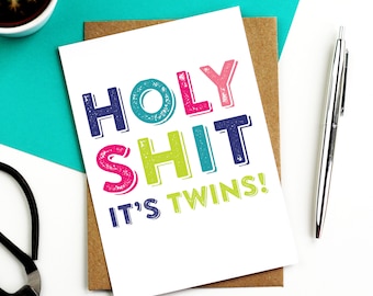 Holy Shit It's Twins Funny New Baby Joke Contemporary Typographic Joke British Humour Greetings Card DYPNB003