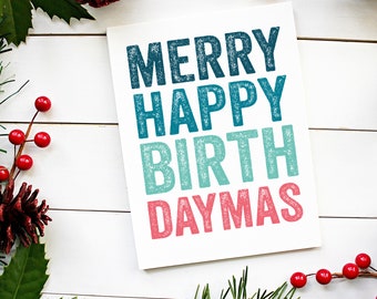 Merry Happy Birthdaymas Cheeky Christmas Typographic Funny British Inspired Greetings Card