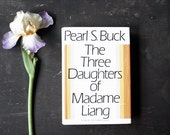 Vintage 1960s Fiction - The Three Daughters of Madame Liang - Pearl S. Buck, Classic Literature, Novels About China, Pink Orange Home Decor