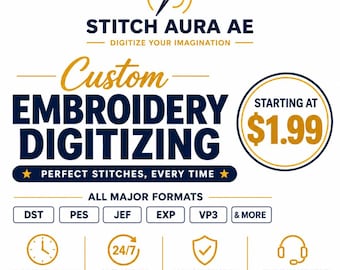 May include: A graphic advertisement for Stitch Aura AE custom embroidery digitizing services. The text includes 'Custom Embroidery Digitizing', 'Starting at $1.99', 'All Major Formats' including DST, PES, JEF, EXP, VP3, and icons for support.