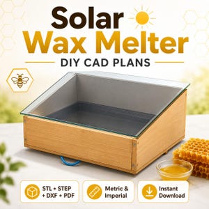 Puede incluir: Un fundidor de cera solar de madera con tapa de cristal inclinada y bandeja interior oscura. El texto dice Solar Wax Melter DIY CAD PLANS, STL + STEP + DXF + PDF, Metric & Imperial e Instant Download. Se ven cera y un panal de miel.