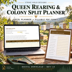 May include: A digital planner for queen rearing and colony splitting featuring an Excel spreadsheet on a laptop screen and a printed PDF form on a clipboard. The text reads Strike Hold Designs Queen Rearing & Colony Split Planner.