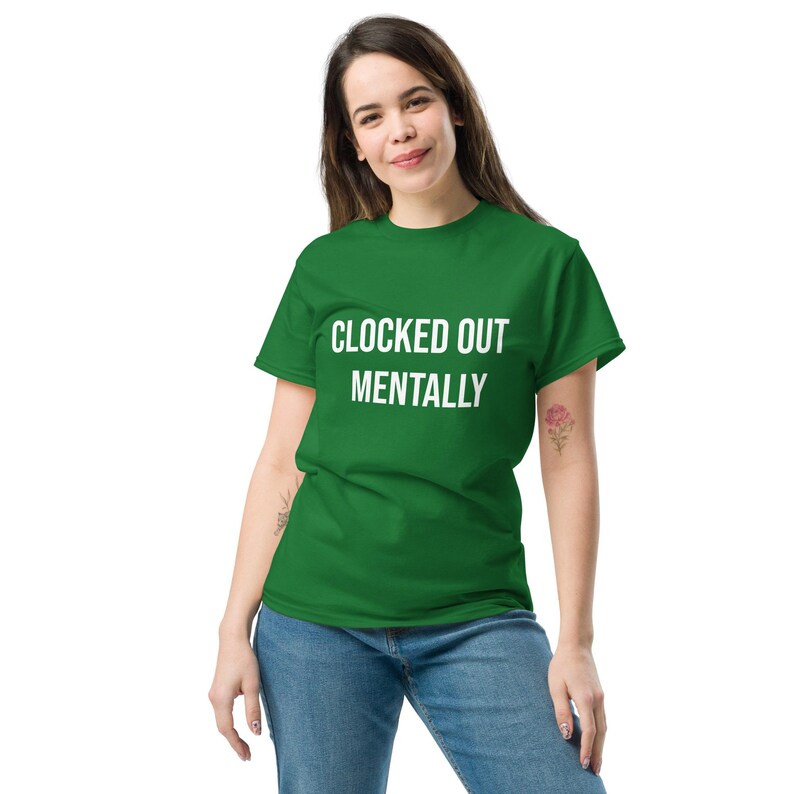 Clocked Out Mentally Shirt, Funny Work T-Shirt, Burnout Humor Tee, Sarcastic Employee Shirt, Work Life Quote, Funny Coworker Gift