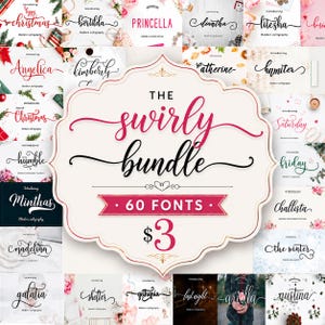 May include: A digital graphic featuring the text THE swirly bundle 60 FONTS $3 in a decorative frame, surrounded by a collage of various calligraphy font samples including names like Bertilda, Princella, Diantha, and Litesha in diverse colours.