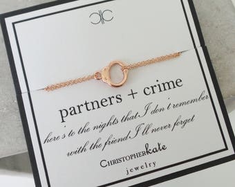 Partners + Crime Handcuff Bracelet...Silver/Gold/Rose Gold, Partners in Crime, Ride or Die, Best Friend
