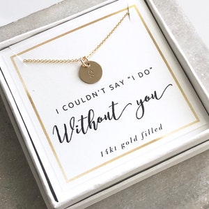 Bridesmaid Proposal Monogrammed Necklace, Bridal, Layering Necklace, Bridesmaid, Gift, Gold