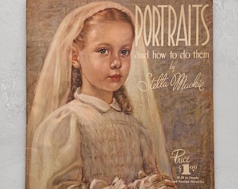 Vintage Art Book How To Make Portraits