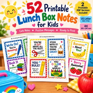 52 notas imprimibles para la lonchera de los niños, lindas notas y pegatinas para la lonchera, mensajes positivos para el almuerzo escolar, formato PDF tamaño carta estadounidense y A4.