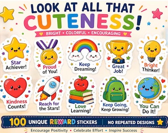 May include: A set of 100 unique reward stickers featuring colorful cartoon illustrations of a star, medal, rainbow, trophy, lightbulb, heart, rocket, apple on books, backpack, and globe, each with encouraging text like Star Achiever and Great Job.