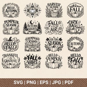 May include: A collection of sixteen black and white digital illustrations featuring pumpkins, autumn leaves, and seasonal text such as Hello Autumn, Pumpkin Season, Fall Is In The Air, Cozy Fall, Hello Fall, Pumpkin Kisses, and Fall Vibes.