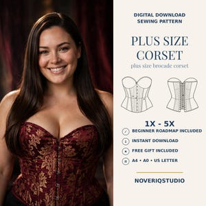 May include: Digital download sewing pattern for a plus size brocade corset in sizes 1X-5X. Includes a beginner roadmap, instant download, free gift, and A4, A0, and US letter formats. The text reads: DIGITAL DOWNLOAD SEWING PATTERN PLUS SIZE CORSET.