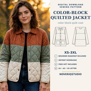May include: A digital sewing pattern for a color-block quilted jacket. The text reads: DIGITAL DOWNLOAD SEWING PATTERN COLOR-BLOCK QUILTED JACKET XS-3XL BEGINNER ROADMAP INCLUDED INSTANT DOWNLOAD FREE GIFT INCLUDED A4 A0 US LETTER NOVERIQSTUDIO.