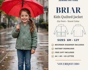 Könnte beinhalten: Ein digitales Schnittmuster für eine gesteppte Briar Kinderjacke mit Reißverschluss und Stehkragen. Der Text enthält Digital Download Sewing Pattern, Briar Kids Quilted Jacket, Zip Front - Stand Collar, Sizes 6M - 12Y und Noveriqstudio.