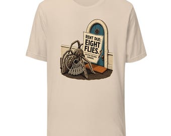 Funny Spider T-Shirt, Eight-Fly Rent Notice Tee for Renters