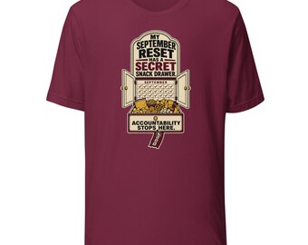Secret Snack Drawer T-Shirt, Funny September Reset Tee