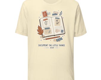 Document the Little Things T-Shirt, Minimalist Journaling Tee