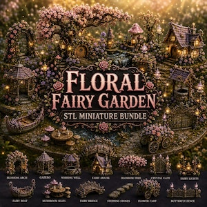 May include: A Floral Fairy Garden STL miniature bundle featuring a collection of 3D printable models including a blossom arch, gazebo, wishing well, fairy house, blossom tree, crystal gate, fairy lights, boat, mushroom seats, bridge, and flower cart.