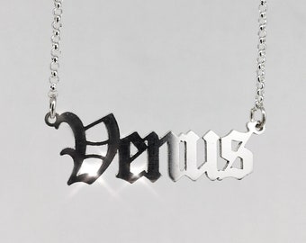 Venus Nameplate Necklace - Sterling Silver Gothic Font Old English Nameplate Pagan Witchy Goddess Romantic