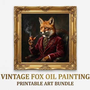 Puede incluir: Una pintura al óleo de un zorro vestido con una chaqueta de terciopelo rojo y un chaleco estampado, sosteniendo una pipa humeante mientras está sentado en una silla. La obra está en un marco dorado. Texto: VINTAGE FOX OIL PAINTING PRINTABLE ART BUNDLE.