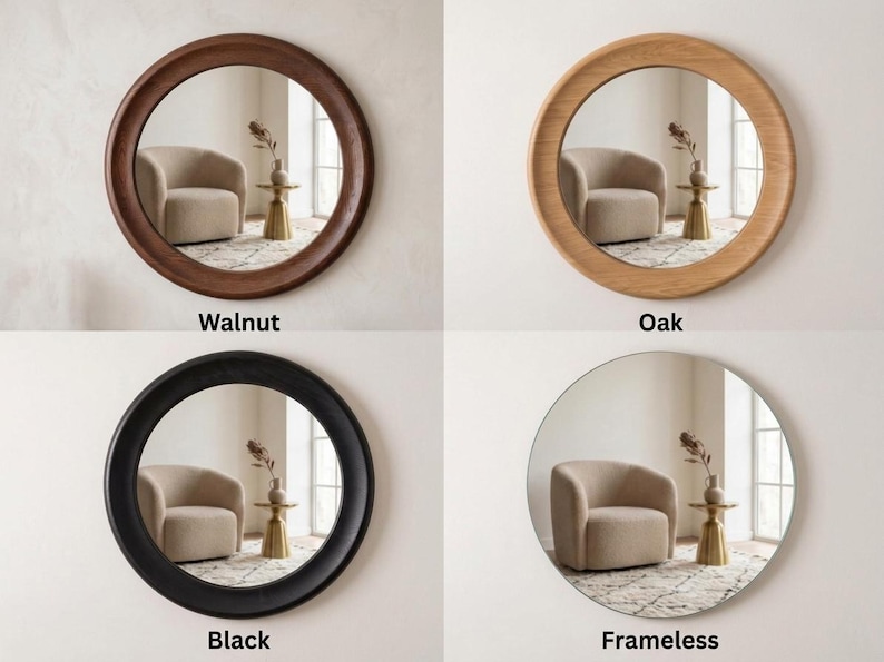 May include: Four circular mirrors displayed in a grid. The top left mirror has a dark walnut frame, the top right has a light oak frame, the bottom left has a black frame, and the bottom right is a frameless circular mirror. Each mirror reflects a room.