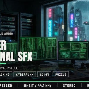 May include: A digital audio collection titled OUTTA THJS WORLD AUDIO HACKER TERMINAL SFX featuring 98 sounds. The image displays computer monitors with green code, server racks, and a rainy city skyline with neon lights in the background.