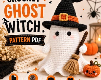 Crochet Ghost Witch Pattern PDF, Halloween Amigurumi Pattern, Witch Ghost Plushie Tutorial, Spooky Crochet Doll, DIY Digital Download,Trendy