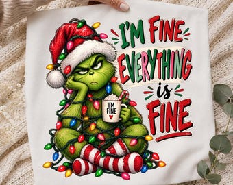 I'm Fine Everything Is Fine Christmas PNG,Funny Holiday Lights Sublimation Design, Sarcastic Christmas Shirt Graphic,Festive Xmas Viral Png