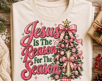 Jesus Is the Reason for the Season PNG,Coquette Christian Christmas PNG,Preppy Bow Christmas Tree Png, Retro Religious Holiday Trendy Viral
