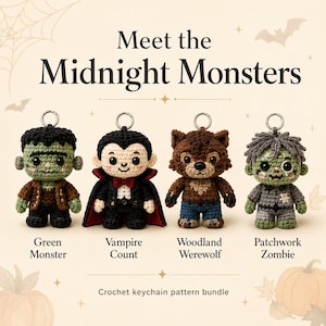 Puede incluir: Un paquete de patrones de ganchillo para llaveros titulado Meet the Midnight Monsters que presenta cuatro figuras amigurumi: un monstruo verde, un conde vampiro, un hombre lobo del bosque y un zombi de parches, cada uno con una anilla de metal.