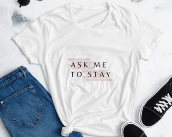 Ask Me to Stay by Ember Davis Ask Me to Stay by Ember Davis