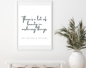 The Office Printable Wall Art - Pam Halpert - Pam and Jim - Lot of Beauty in Ordinary Things Quote - Black and White Poster Print Download