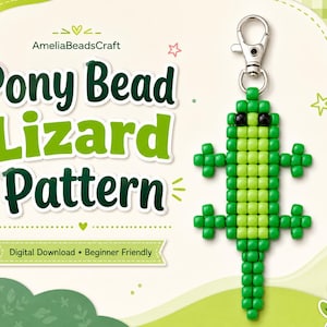 May include: A lizard-shaped keyring made of green and light green pony beads with two black bead eyes, attached to a silver-coloured metal lobster clasp. The text AmeliaBeadsCraft Pony Bead Lizard Pattern Digital Download Beginner Friendly is visible.
