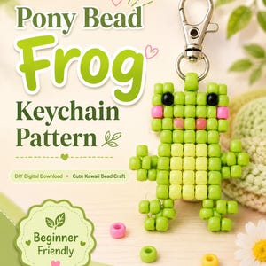 Pony Beads Frog Keychain Pattern PDF  | DIY Kawaii Bead Pet Keychain Tutorial | Printable Beaded Animal Pattern Instant Download