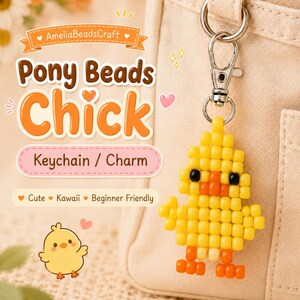 Pony Bead Chick Pattern PDF | Printable Kawaii Pet Animal Bead Keychain Tutorial | DIY Beaded Backpack Charm Pattern I nstant Download
