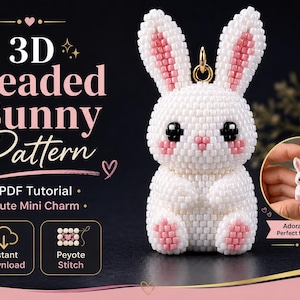 Könnte beinhalten: Ein 3D-Perlenhasen-Anhänger aus weißen, rosa und schwarzen Perlen. Der Text lautet 3D Beaded Bunny Pattern, PDF Tutorial, Cute Mini Charm, Instant Download, Peyote Stitch und Adorable Size Perfect for Charms. Ein kleiner Einschub zeigt den Anhänger.
