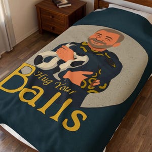 Hug Your Balls (Ball Pythons) - Velveteen Plush Blanket