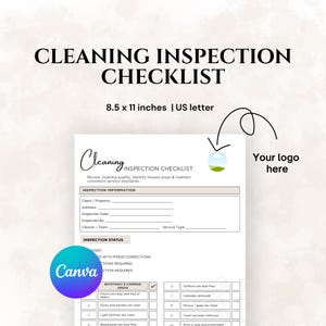 May include: A white cleaning inspection checklist document measuring 8.5 x 11 inches. The form includes sections for inspection information, status, and a list of common areas to check. It features a placeholder for a logo and text.